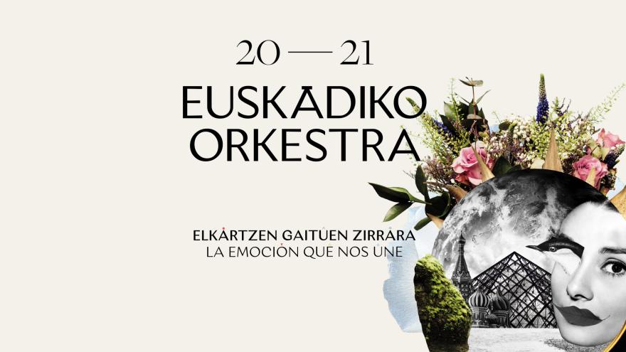 The Basque National Orchestra presents its 20/21 Season