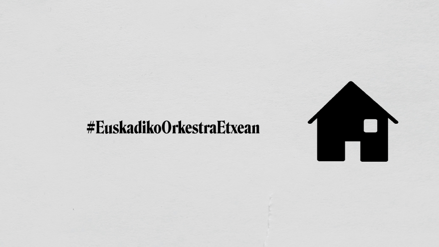 #EuskadikoOrkestraEtxean